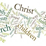 Wordles for April 2011 LDS General Conference