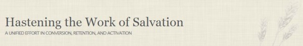 What is “Hastening the Work of Salvation?”