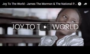 JamestheMormon “Joy to the World”  Video