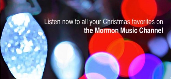 Christmas Music on the Mormon Channel