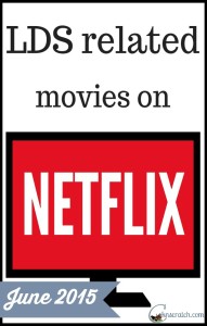 LDS Movies on Netflix