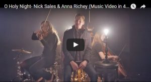 Christmas Music Video: O Holy Night by Nick Sales and Anna Richey #LIGHTtheWORLD