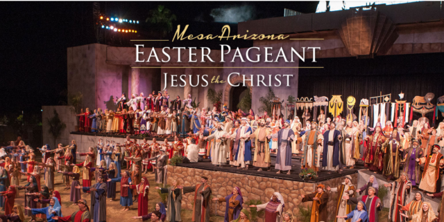 2018 LDS Mesa Arizona Easter Pageant