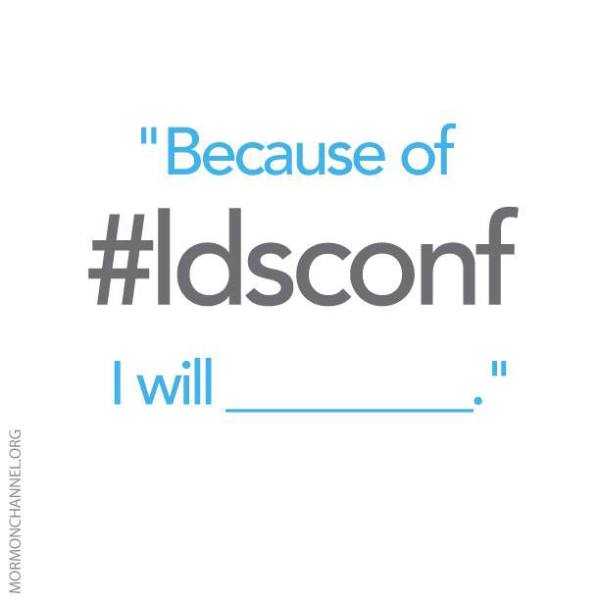 What Will You Do in the #next6months Because of #LDSconf?