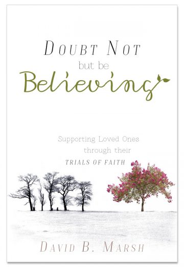New Book: Doubt Not, But Be Believing
