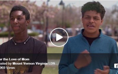 Mother’s Day Video: For the Love of Mom