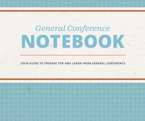General Conference Notebook, April 2019