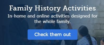 Family History Activities for Your Family