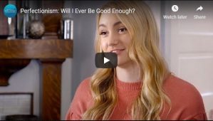 video-perfectionism-good-enough