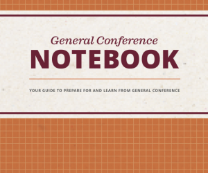 General Conference Notebook, October 2019