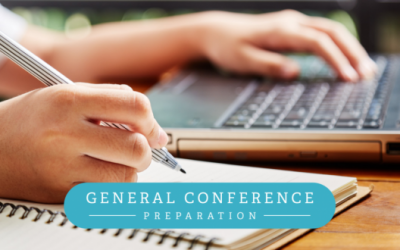 Prepare Now for General Conference Coming Next Weekend