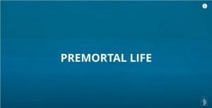 premortal-life