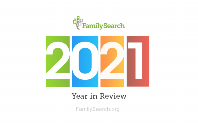familysearch-2021-year-review