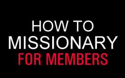 Video: How to Be a Member Missionary