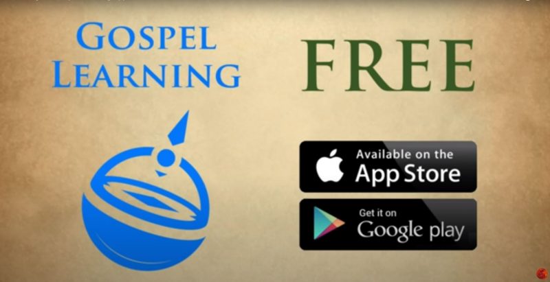 Upgrades to Gospel Learning Mobile App & Website