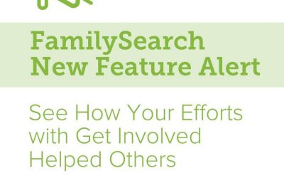 See How Your FamilySearch Efforts Have Helped Others