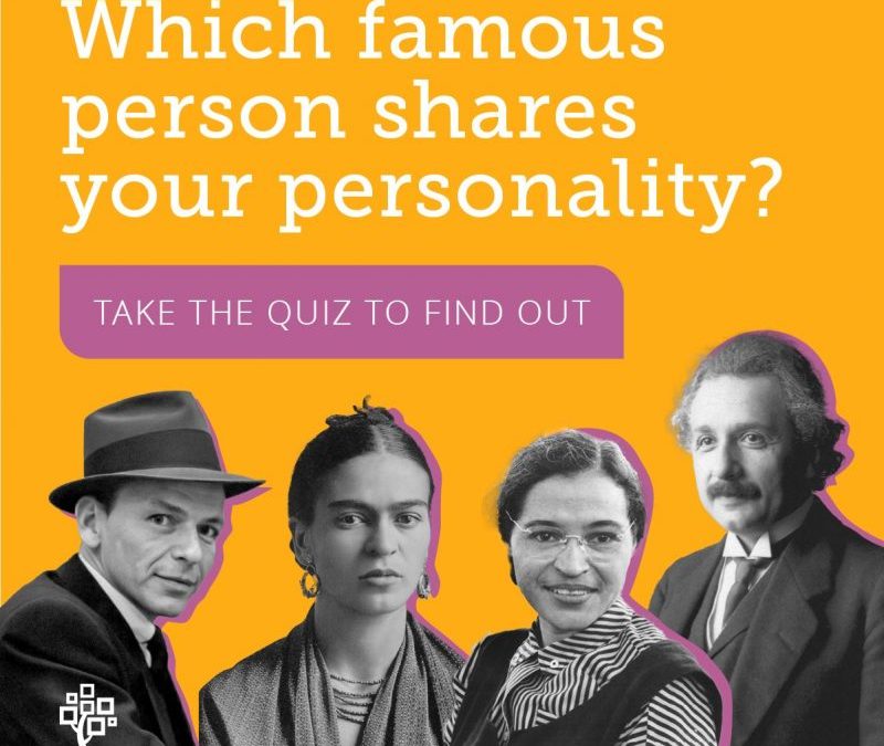 Which Famous Person Shares Your Personality?