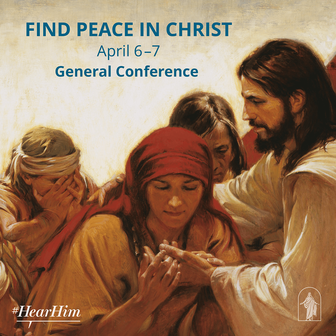 Invite Your Friends to Watch General Conference, April 6-7, 2024