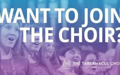 Applications Open to be in the Tabernacle Choir