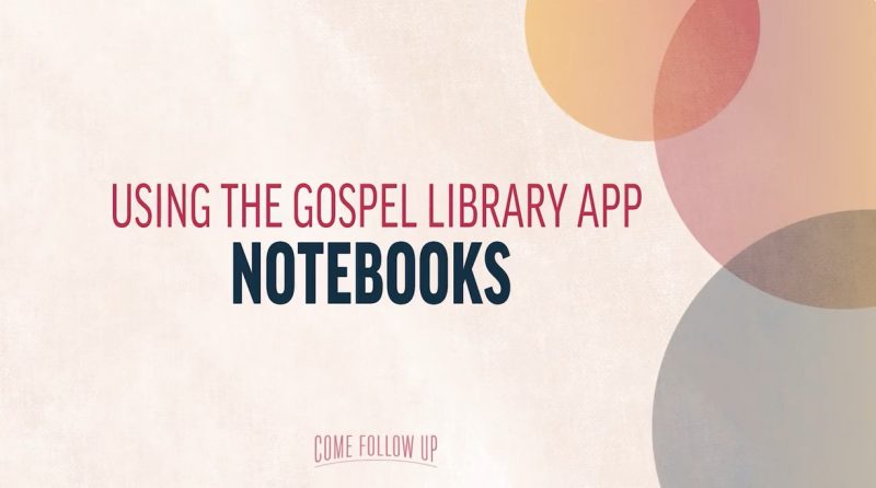 gospel-library-notebooks