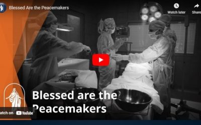 Video: Blessed are the Peacemakers
