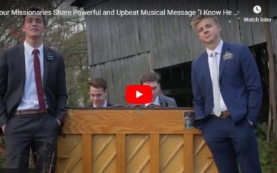 Four Latter-day Saint Missionaries Sing Powerful Musical Message “I Know He Lives”