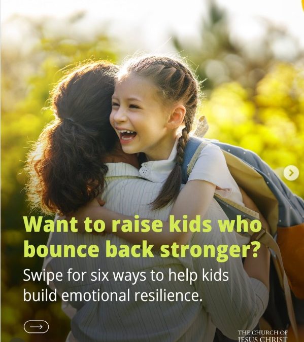 How To Build Emotional Resilience in Your Children
