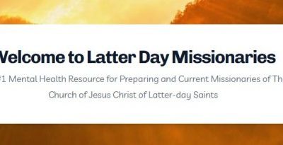 A New Mental Health Resource for Missionaries and Their Families