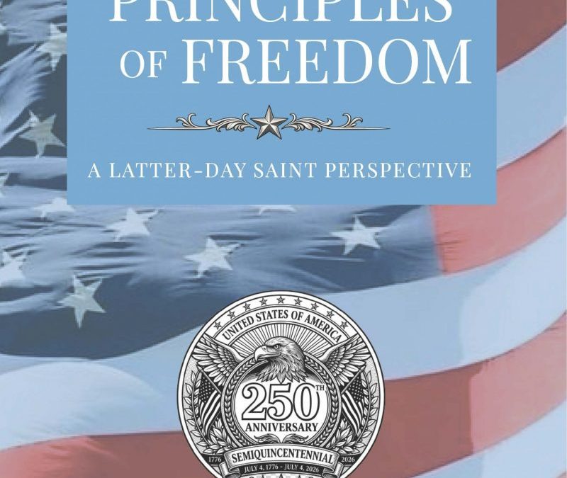 Book: American Principles of Freedom: A Latter-day Saint Perspective