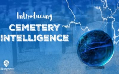 Cemetery Intelligence: New Innovation From BillionGraves