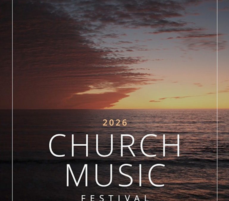 Church Music Festival November 7, 2026, to Highlight New Hymns and Songs